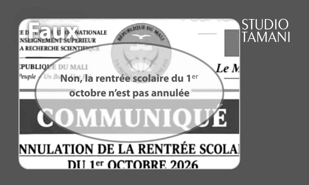 Visuel de vérification des faits de Studio Tamani signalant comme faux un prétendu communiqué annonçant l'annulation de la rentrée scolaire du 1er octobre